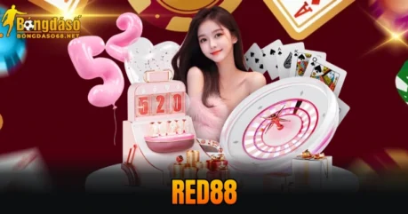 RED88 – Thương Hiệu Cá Cược Đẳng Cấp Hàng Đầu Châu Á
