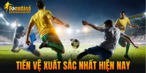 Tiền Vệ Xuất Sắc Nhất Hiện Nay